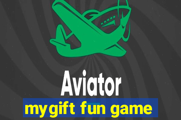 mygift fun game